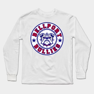 Bellport Bullies Special Edition 2023 Long Sleeve T-Shirt